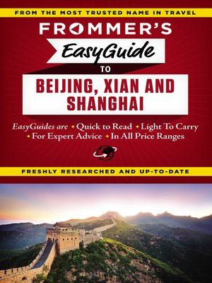 cover image of Frommer's EasyGuide to Beijing, Xian and Shanghai